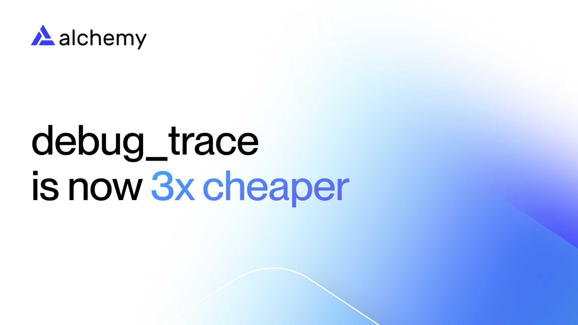 debug_trace now 3x cheaper