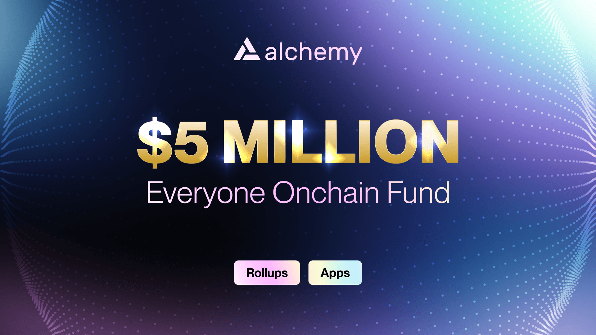 $5 million Everyone Onchain Fund for apps and rollups