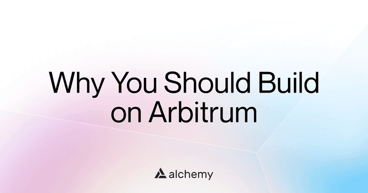 5 reasons to choose Arbitrum for blockchain development