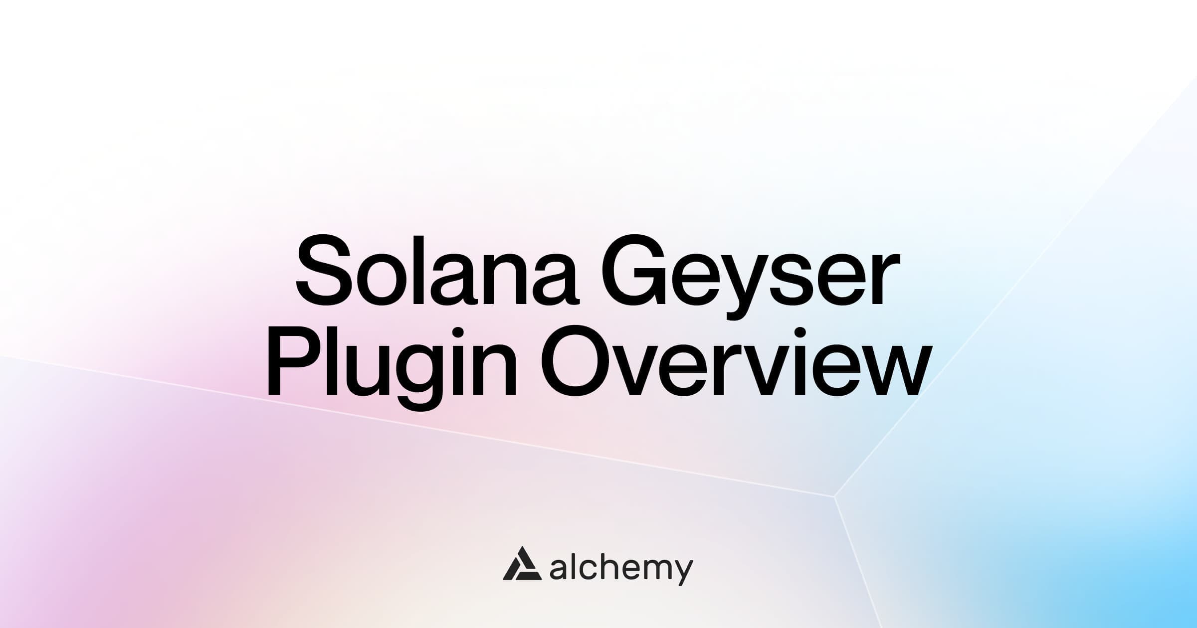 Solana Geyser Plugin data stack
