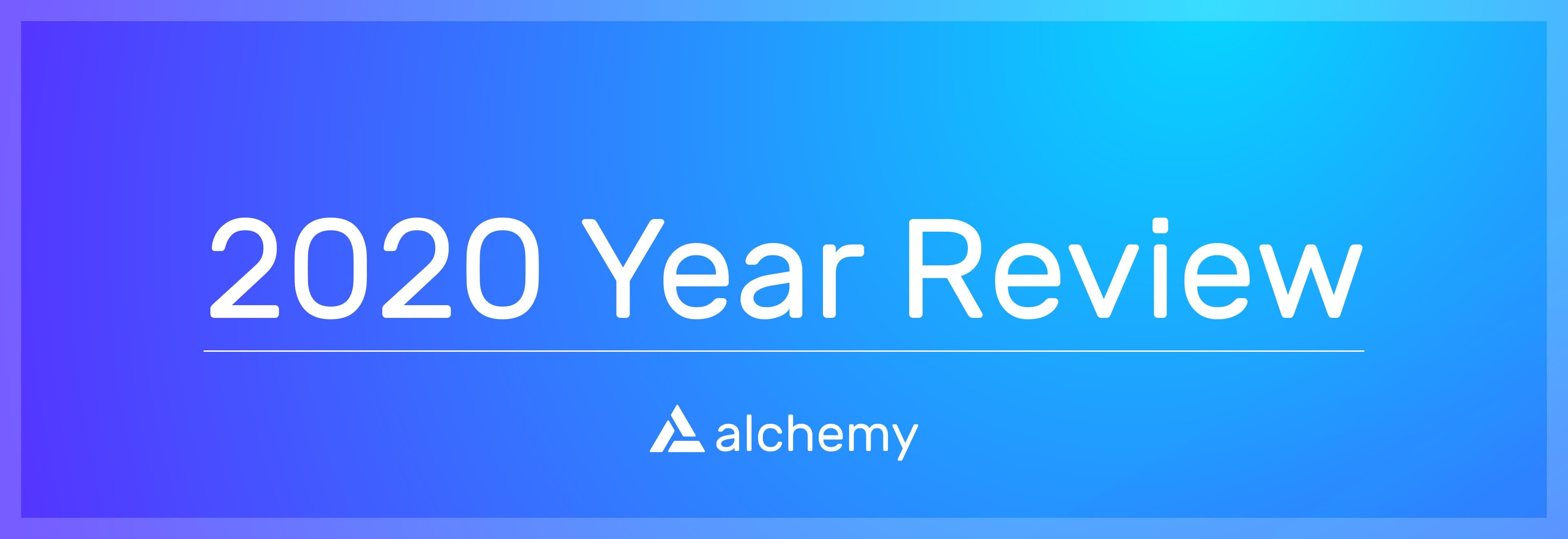 Alchemy 2020 year in review banner