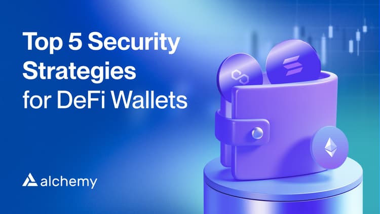 Top 5 security strategies for DeFi wallets in 2025