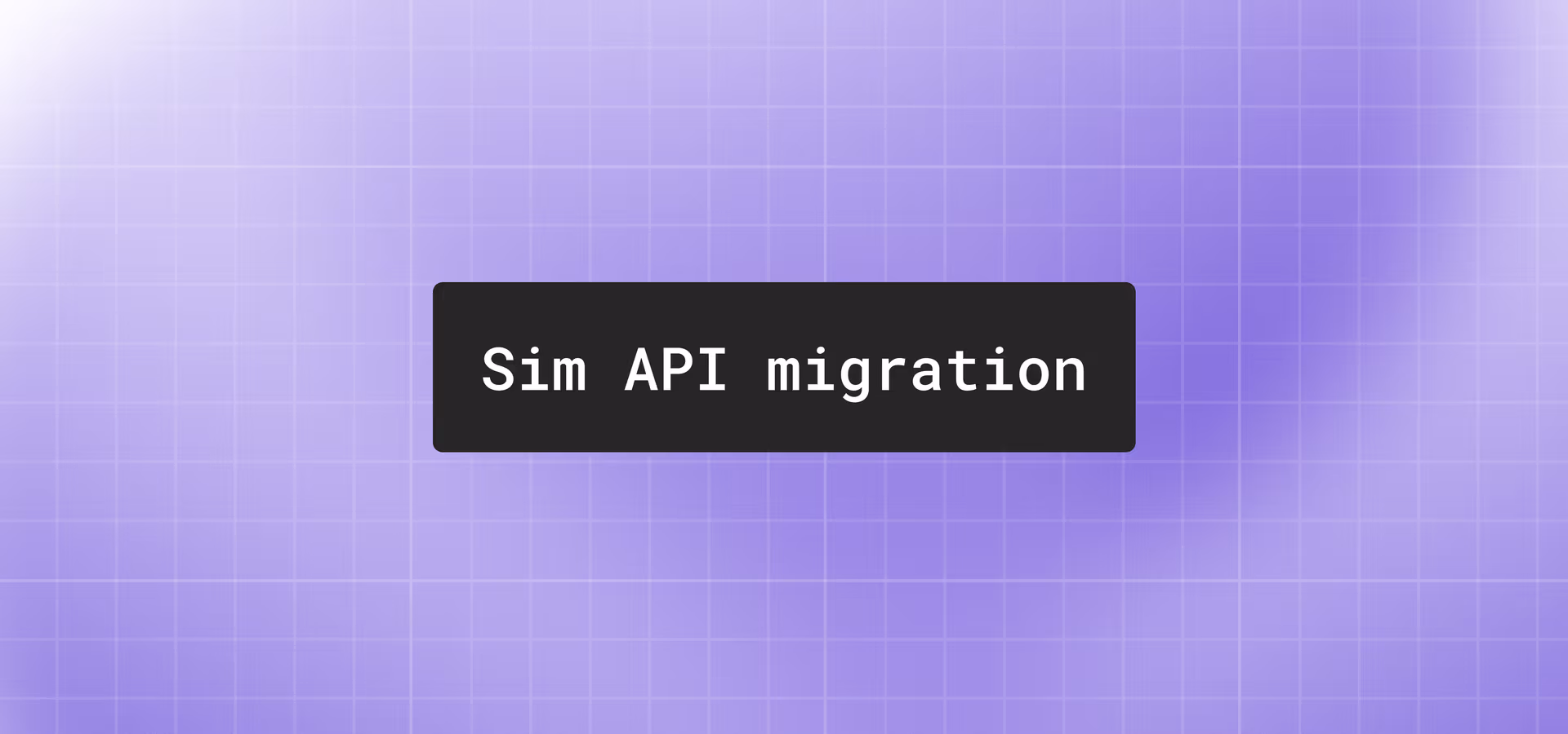Migrating from Sim to Alchemy's Data APIs
