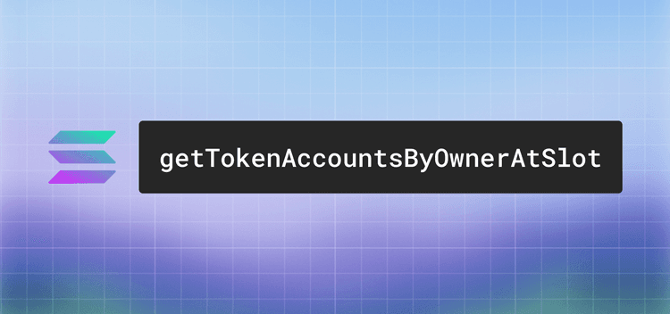 getTokenAccountsByOwnerAtSlot — historical Solana token balances