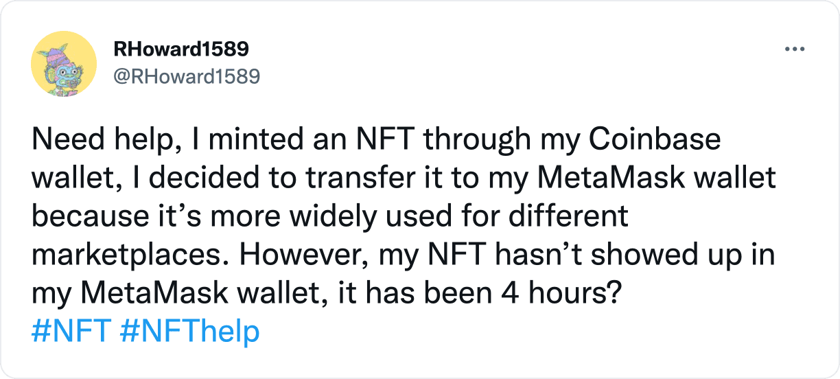 NFTs not showing up in user wallet after 4 hours