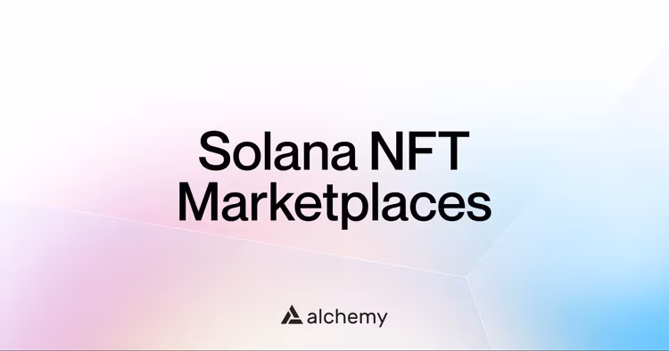 The 14 best Solana NFT marketplaces (2025)