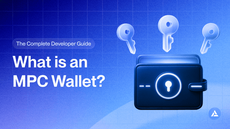 What is a multi-party computation (MPC) wallet? The complete developer guide