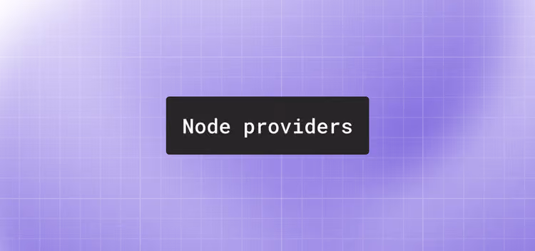 The 12 best blockchain node providers in 2026: a decision guide